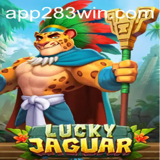 Descubra o Vibrante Mundo do Jogo LuckyJaguar com a Palavra-Chave 283win